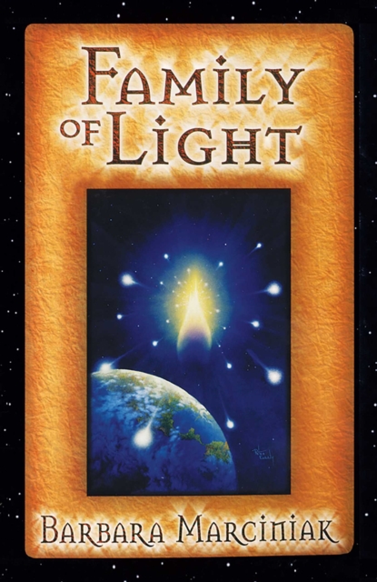 Family of Light : Pleiadian Tales and Lessons in Living, EPUB eBook