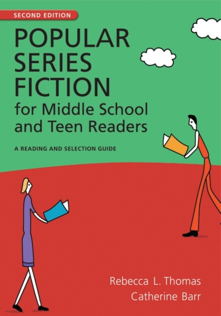 Popular Series Fiction for Middle School and Teen Readers : A Reading and Selection Guide, Hardback Book