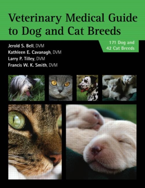 Veterinary Medical Guide to Dog and Cat Breeds, Paperback / softback Book
