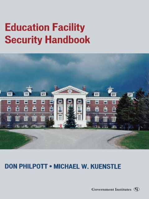 Education Facility Security Handbook, EPUB eBook