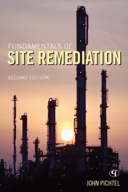 Fundamentals of Site Remediation : for Metal- and  Hydrocarbon-Contaminated Soils, EPUB eBook