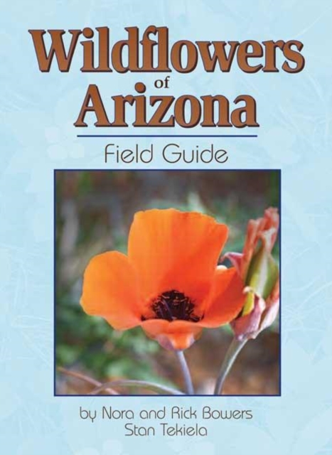 Wildflowers of Arizona Field Guide, Paperback / softback Book