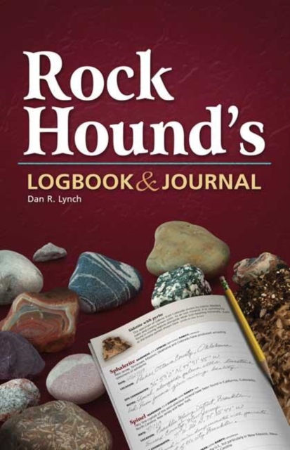 Rock Hound's Logbook & Journal, Paperback / softback Book