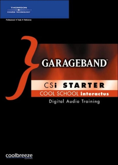 Garageband Csi Starter, CD-ROM Book