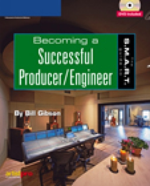 The S.M.A.R.T. Guide to Becoming a Successful Producer/engineer, Mixed media product Book