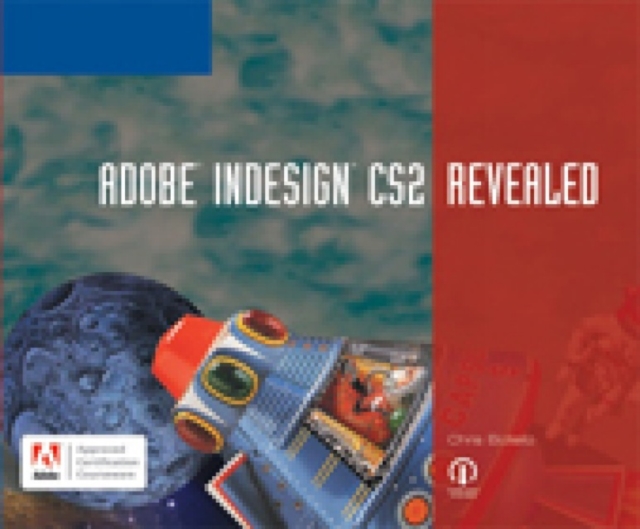Adobe Indesign CS2 Revealed, Paperback Book