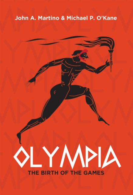 Olympia: The Birth of the Games, Paperback / softback Book