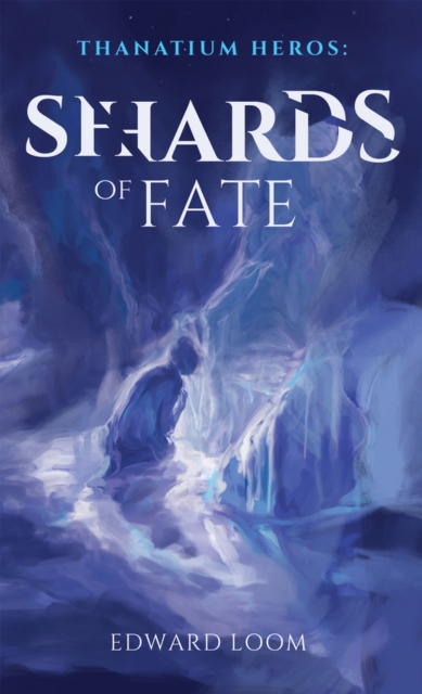 Shards of Fate, Hardback Book