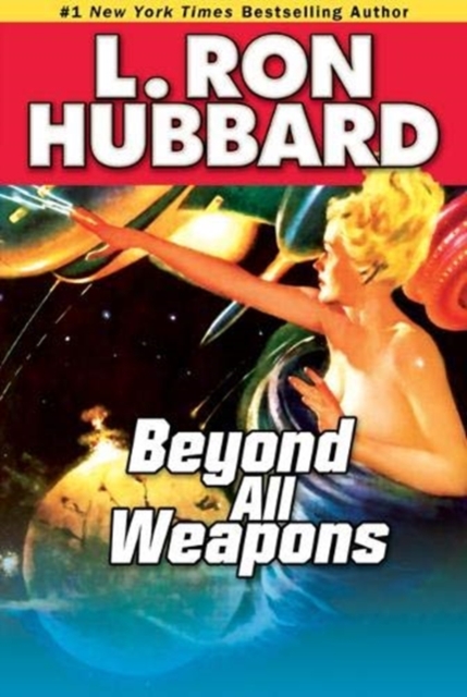 Beyond All Weapons, Paperback / softback Book