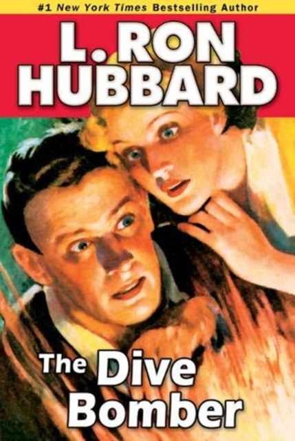 The Dive Bomber : A High-flying Adventure of Love and Danger, Paperback / softback Book