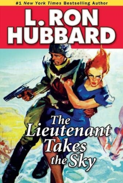 The Lieutenant Takes the Sky, Paperback / softback Book