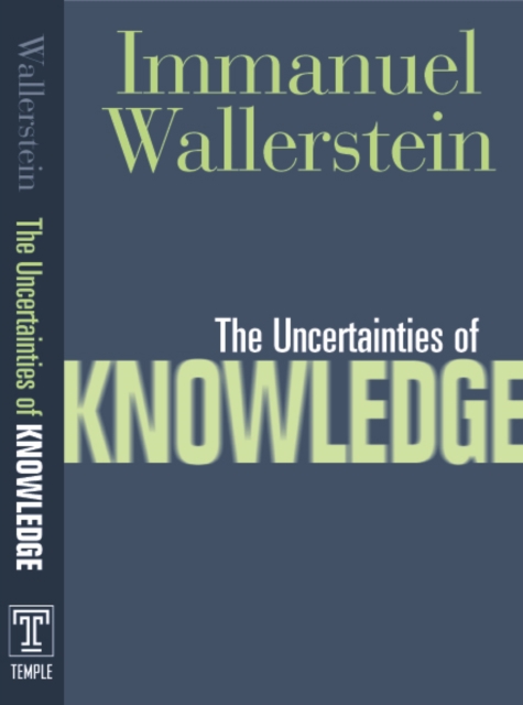 Uncertainties Of Knowledge, Paperback / softback Book