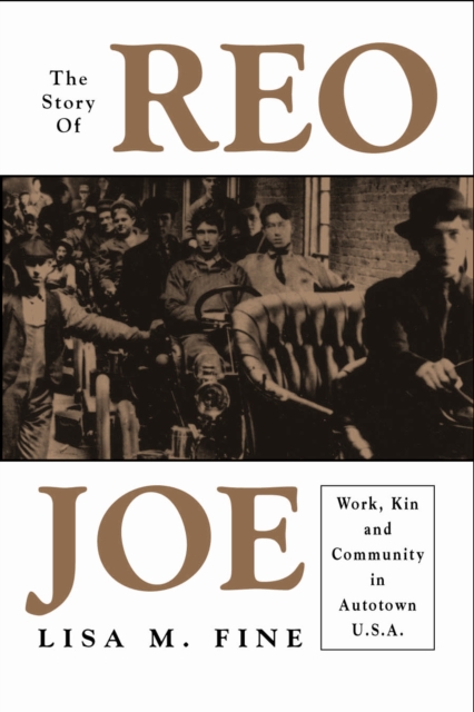 Story Of Reo Joe : Work, Kin, And Community, Paperback / softback Book