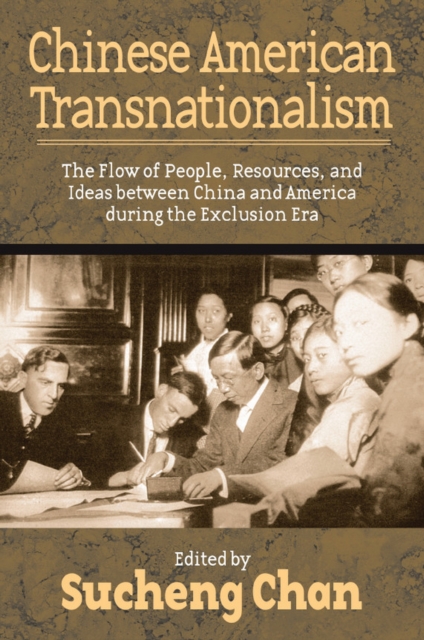 Chinese American Transnationalism : The Flow of People, Resources, PDF eBook