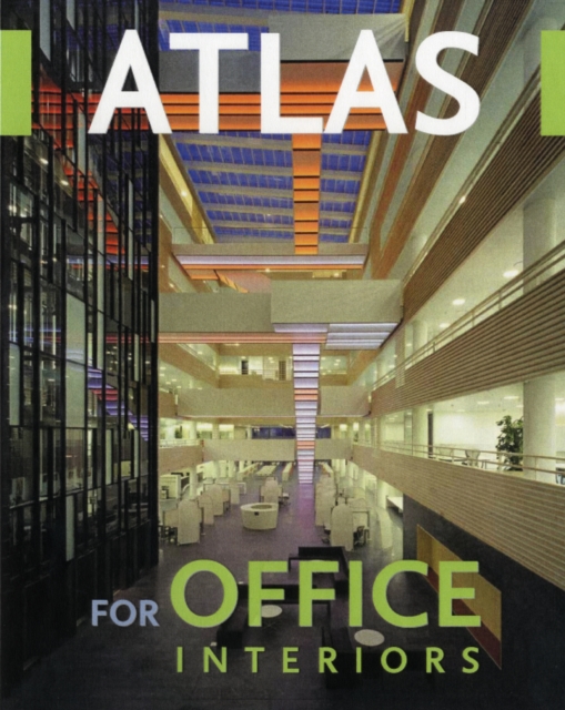 Atlas for Office Interiors, Hardback Book
