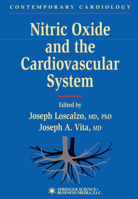 Nitric Oxide and the Cardiovascular System, PDF eBook