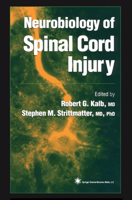 Neurobiology of Spinal Cord Injury, PDF eBook