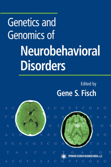 Genetics and Genomics of Neurobehavioral Disorders, PDF eBook