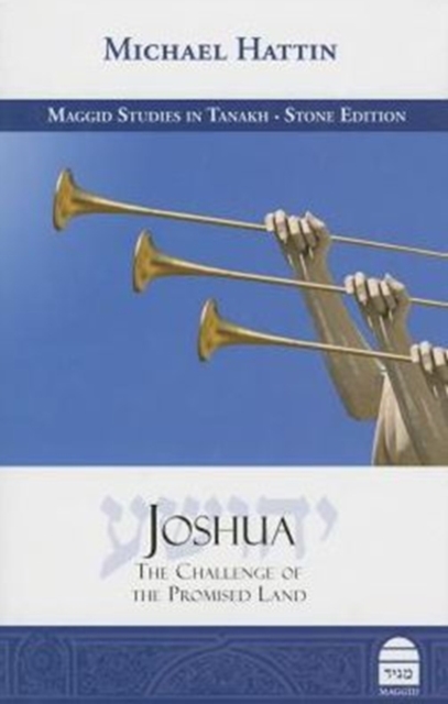 Joshua : The Challenge of the Promised Land, Hardback Book