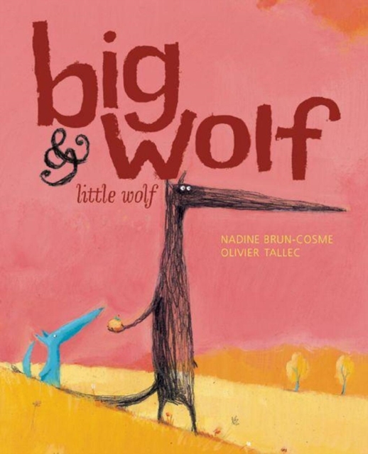 Big Wolf and Little Wolf, Board book Book
