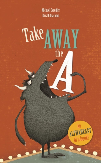 Take Away the A, Hardback Book