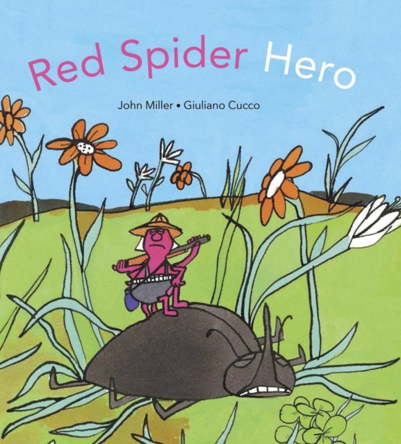 Red Spider Hero, Hardback Book