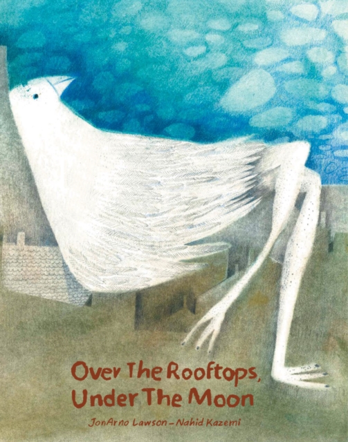 Over the Rooftops;Under the Moon, Hardback Book