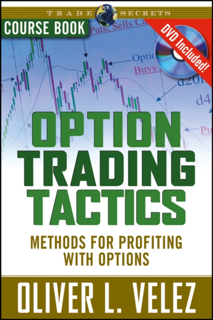Option Trading Tactics : Course Book, Paperback Book