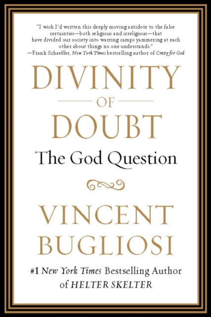 Divinity of Doubt : The God Question, EPUB eBook