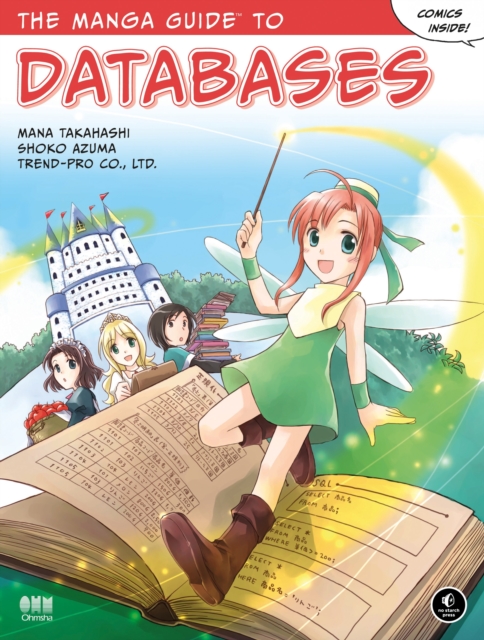 The Manga Guide To Databases, Paperback / softback Book