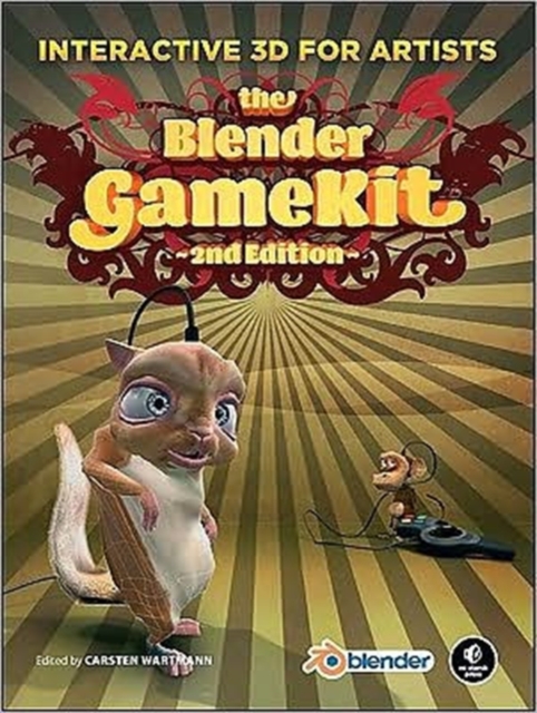 The Blender GameKit : Interactive 3D for Artists, Mixed media product Book