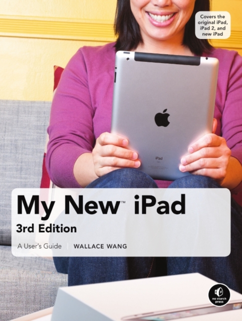 My New iPad: a User's Guide, Paperback Book