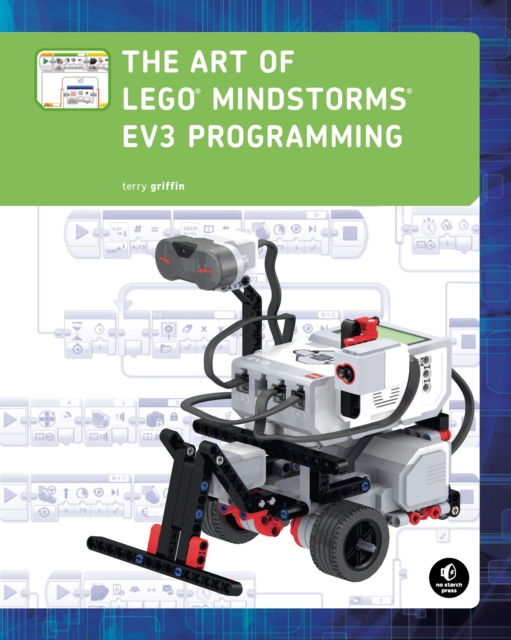 The Art Of Lego Mindstorms Ev3 Programming, Paperback / softback Book
