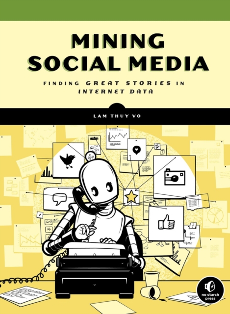 Mining Social Media, Hardback Book