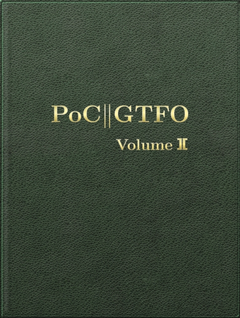 PoC or GTFO, Volume 2, EPUB eBook