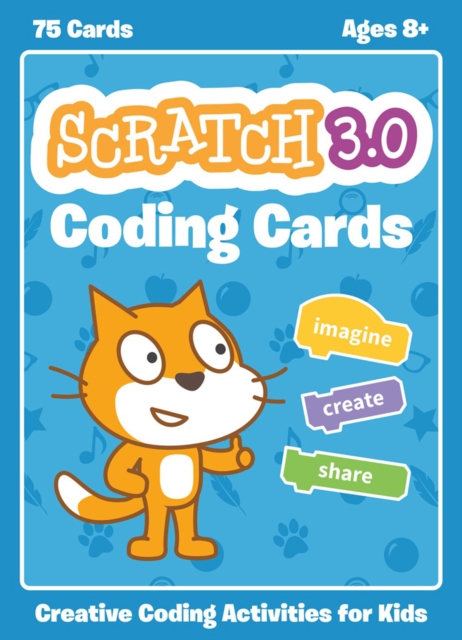 Official Scratch Coding Cards, The (scratch 3.0) : Creative Coding Activities for Kids, Paperback / softback Book