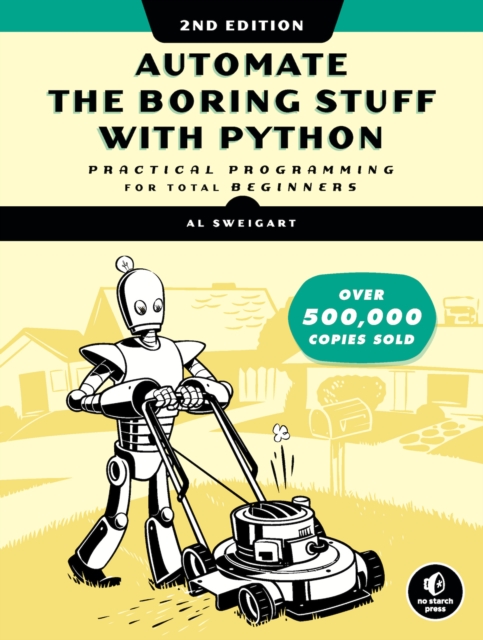 Automate the Boring Stuff with Python, 2nd Edition, EPUB eBook