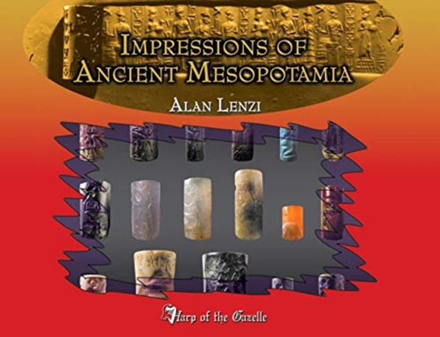Impressions of Ancient Mesopotamia, Hardback Book