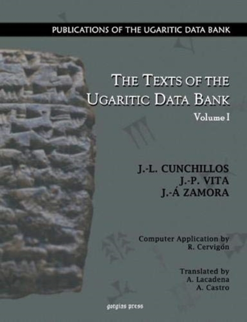 The Texts of the Ugaritic Data Bank (Vol 1-4), Hardback Book