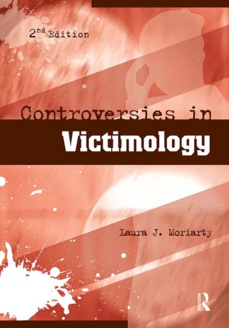 Controversies in Victimology, Paperback / softback Book