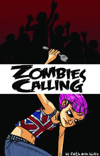 Zombies Calling!, Paperback / softback Book