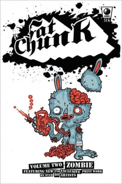 Fat Chunk Volume 2: Zombies, Paperback / softback Book
