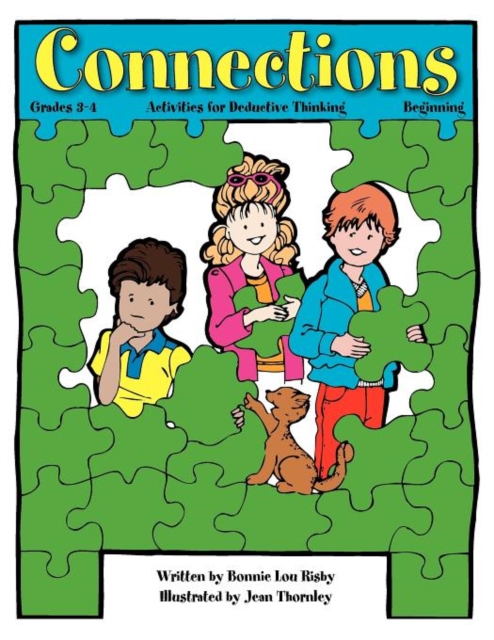 Connections : Activities for Deductive Thinking (Beginning, Grades 3-4), Paperback / softback Book