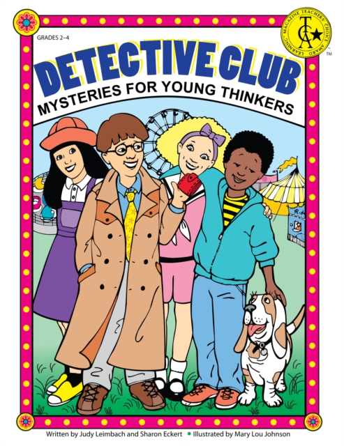 Detective Club : Mysteries for Young Thinkers (Grades 2-4), Paperback / softback Book