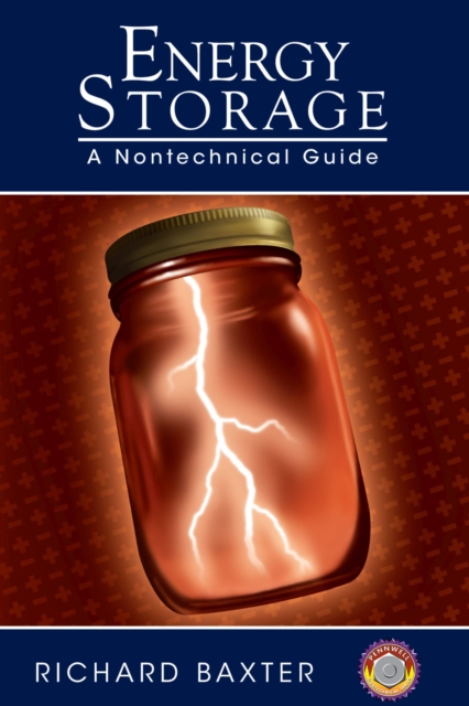 Energy Storage : A Nontechnical Guide, Hardback Book