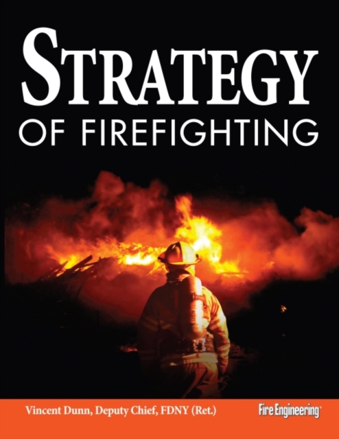 Strategy of Firefighting, Hardback Book