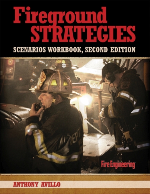 Fireground Strategies Scenarios Workbook, Paperback / softback Book