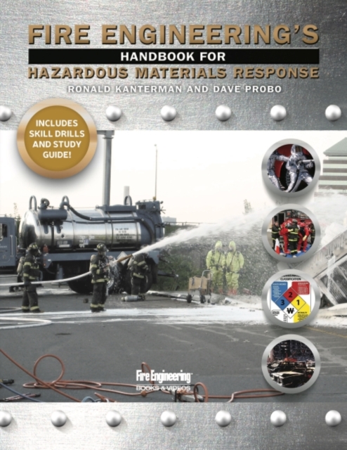 Fire Engineering's Handbook for Hazardous Materials Response, Paperback / softback Book