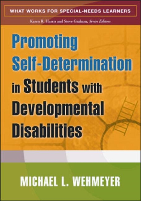 Promoting Self-Determination in Students with Developmental Disabilities, Paperback / softback Book