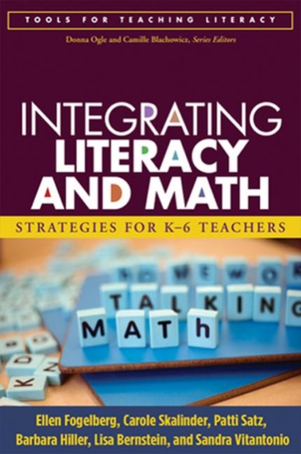 Integrating Literacy and Math : Strategies for K-6 Teachers, Paperback / softback Book